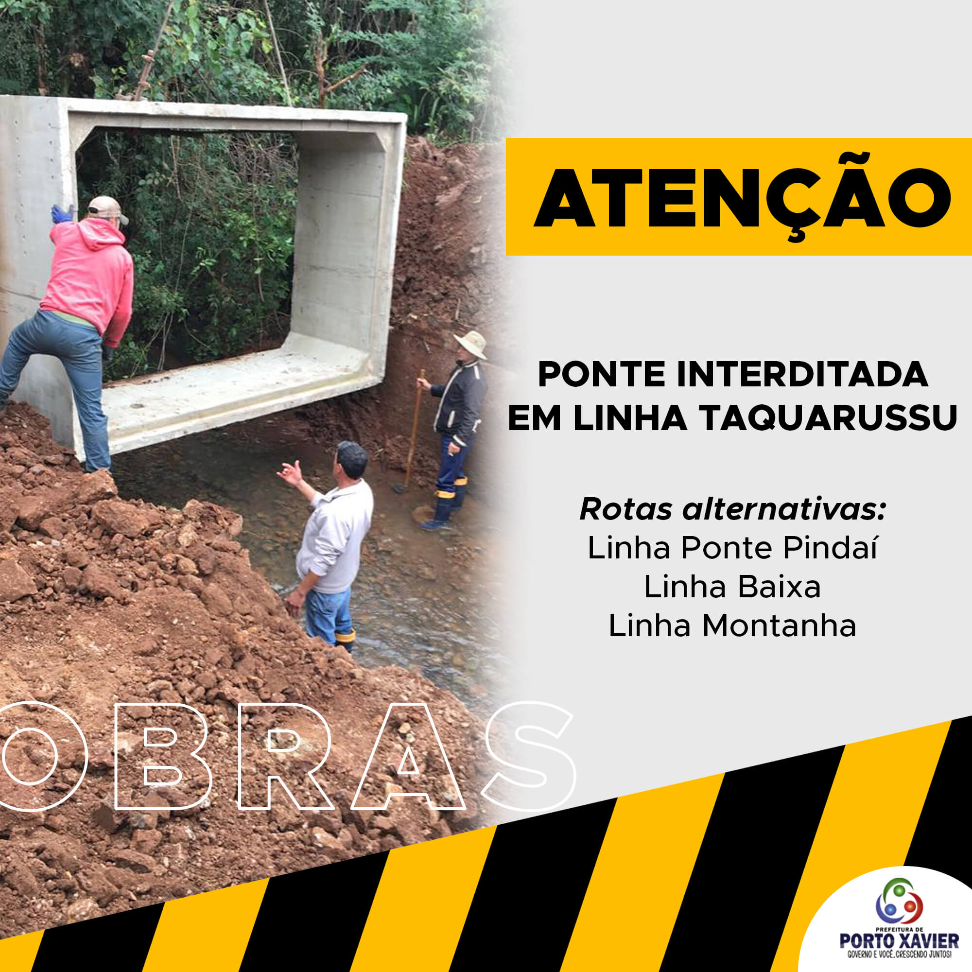 ATENÇÃO!!! PONTE INTERDITADA